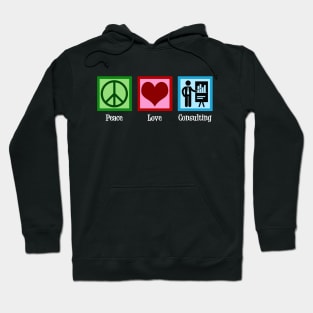 Peace Love Consulting Hoodie